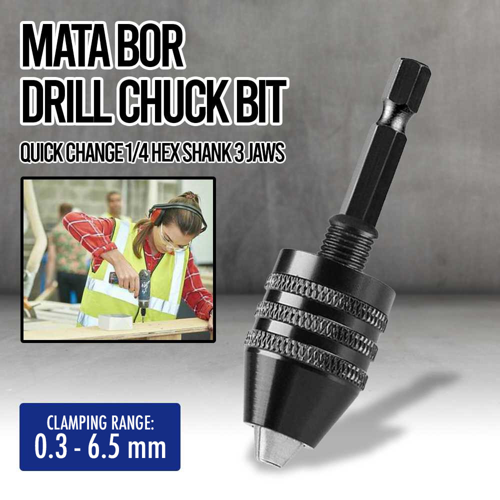 Mata Bor Drill Chuck Bit Quick Change 1/4 Hex Shank 3 Jaws 0.3-6.5mm - WR091