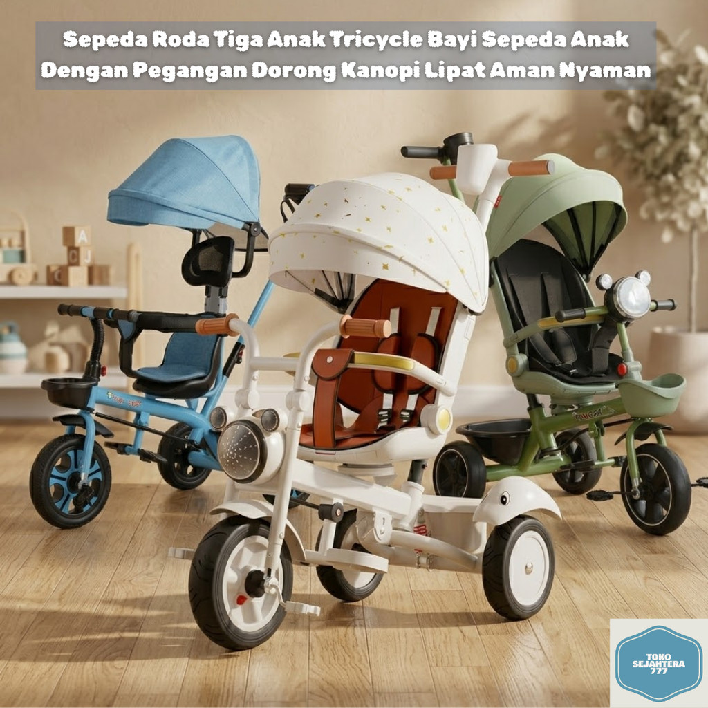 Sepeda Roda Tiga Anak Tricycle Bayi Sepeda Anak Dengan Pegangan Dorong Kanopi Lipat Aman Nyaman