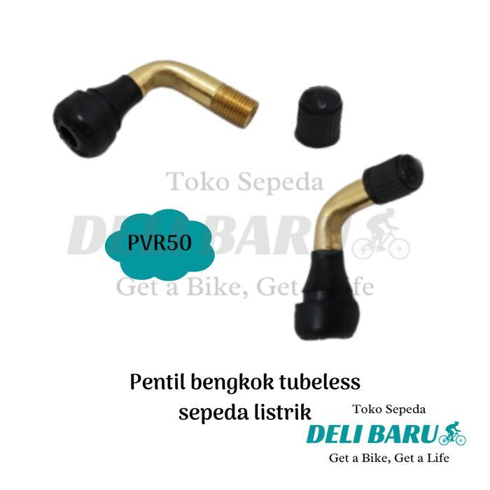 Ready Pentil ban tubeless PVR50 model bengkok dop tubles sepeda listrik