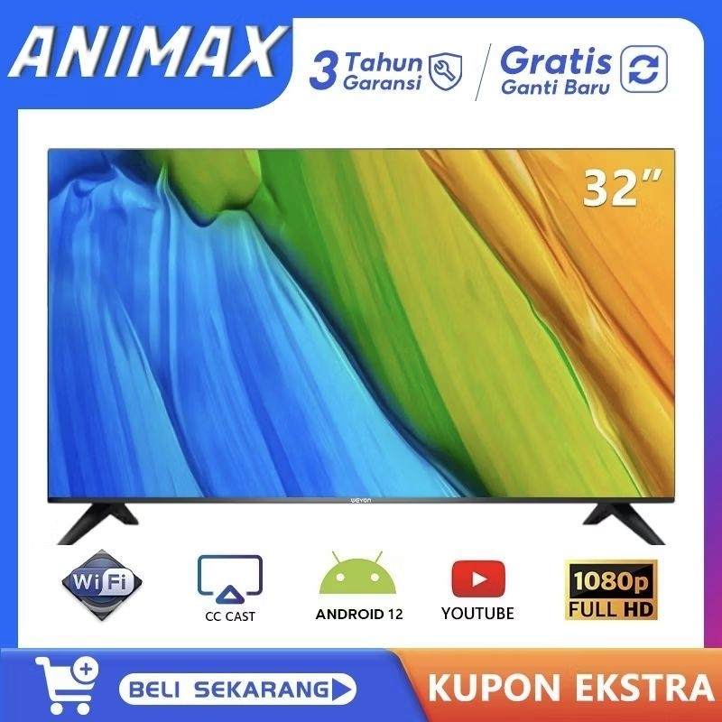 ps ANIMAX WEYON SMART TV  32 INCH TV LED DIGITAL