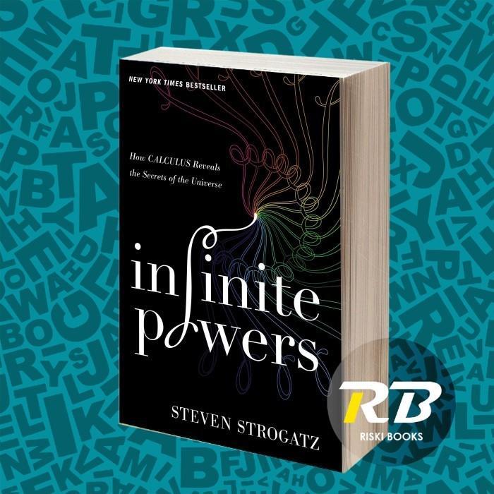 buku Infinite Powers: How Calculus Reveals the Secrets of the Universe