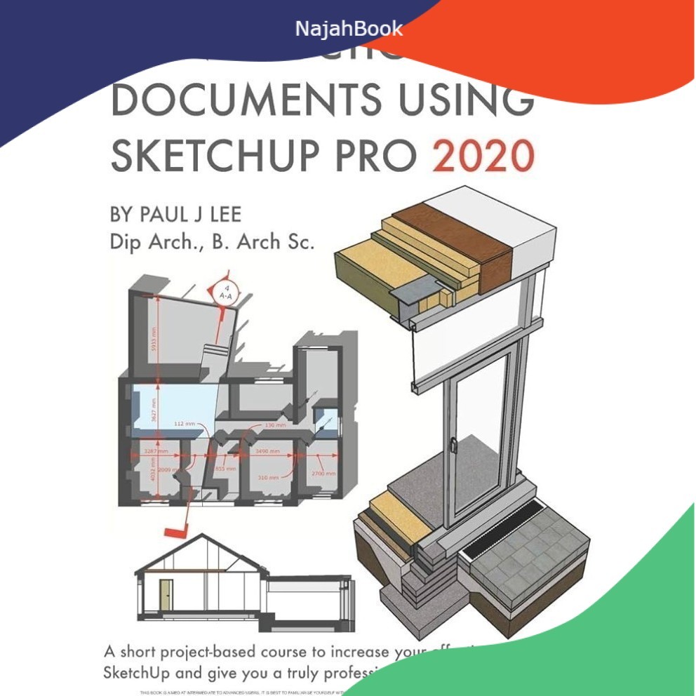 Construction Documents Using SketchUp Pro 2020