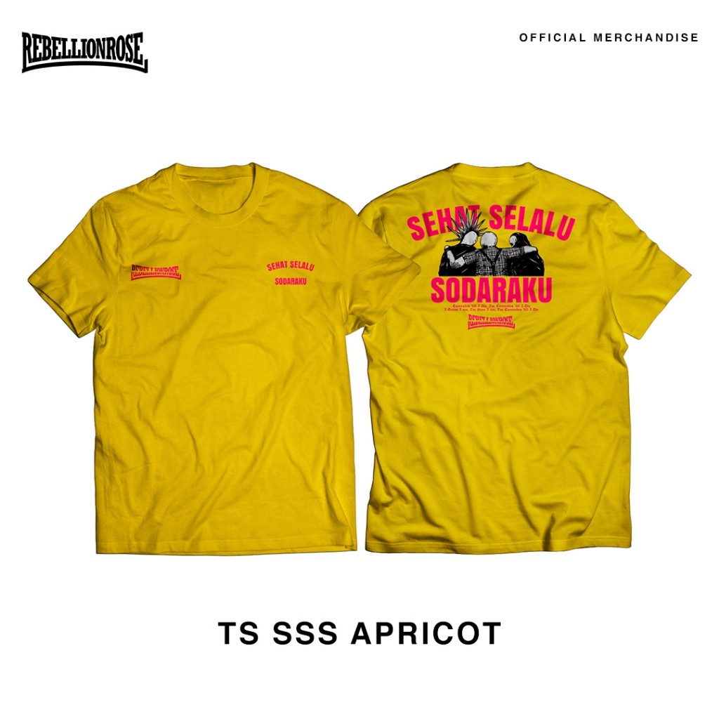 COD READY STOCK - TS SSS APRICOT - SEHAT SELALU SODARAKU Kaos Rebellion Rose Original
