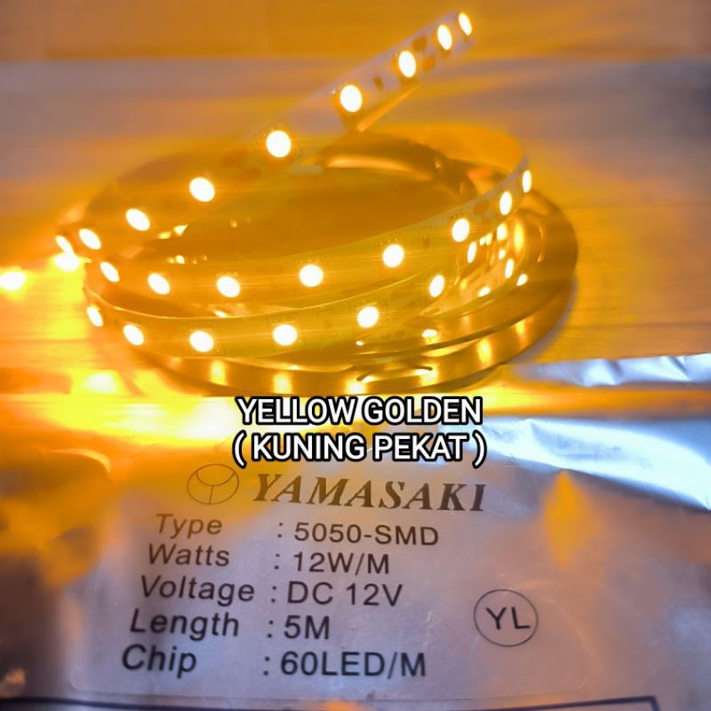YAMASAKI LAMPU LED STRIP 5050 DC 12V / LED STRIP 5050 5M YELLOW GOLDEN ( KUNING EMAS ) 12 VOLT Kuali