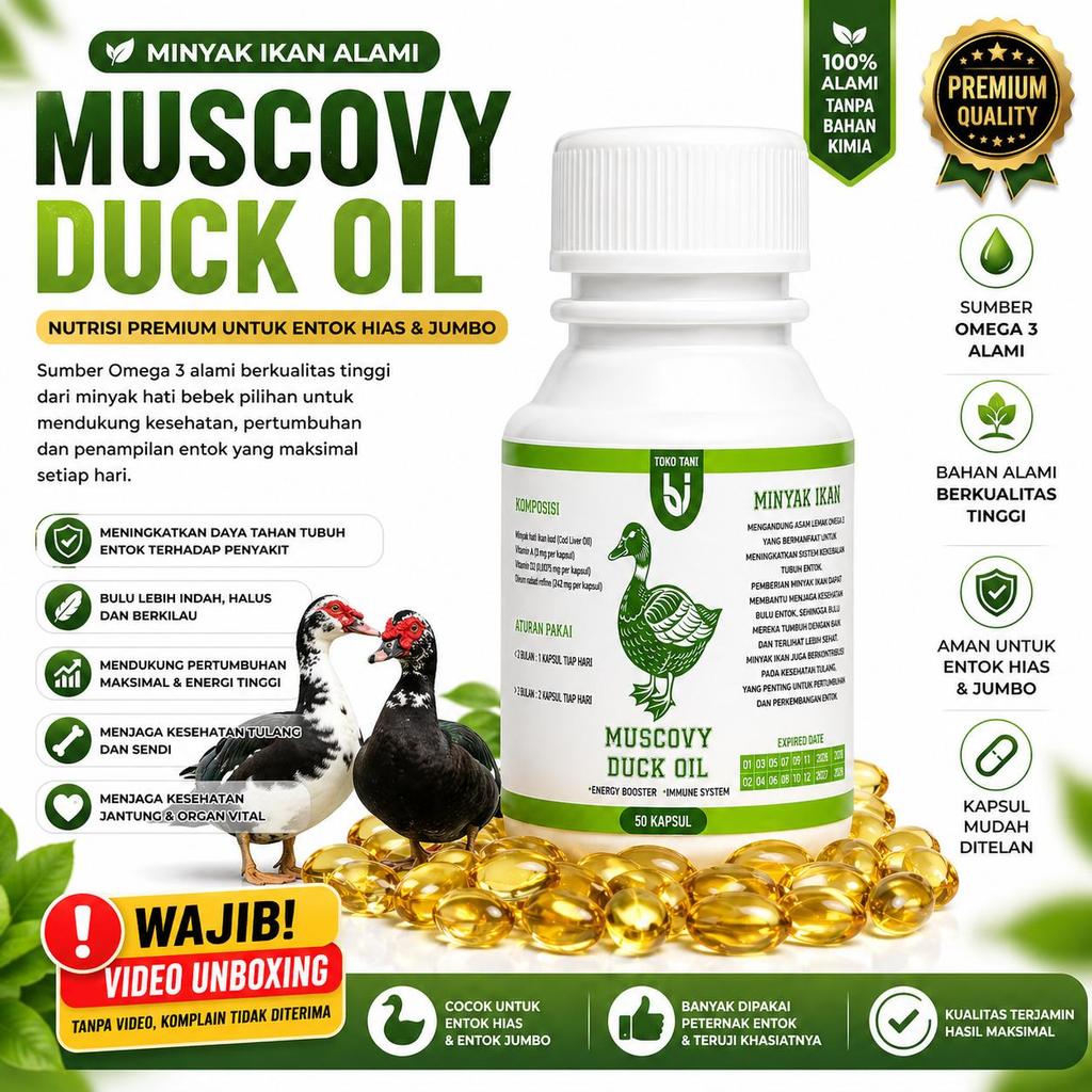 BJ SHOP MUSCOVY DUCK OIL MINYAK IKAN 50 BUTIR VITAMIN ENTOK JUMBO RAMBON DAN HIAS LAINNYA RAWATAN BO