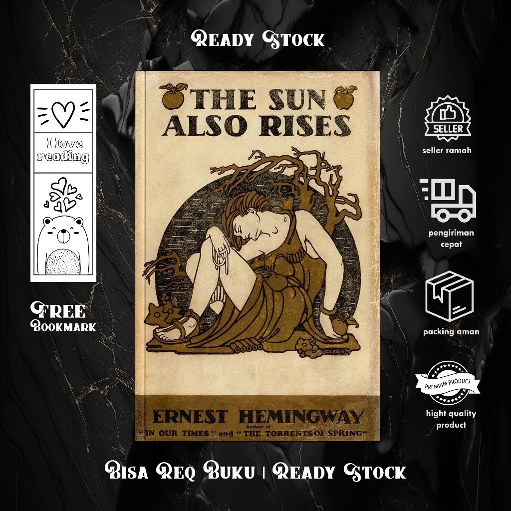 The Sun Also Rises By Ernest Hemingway (English/Indonesia)