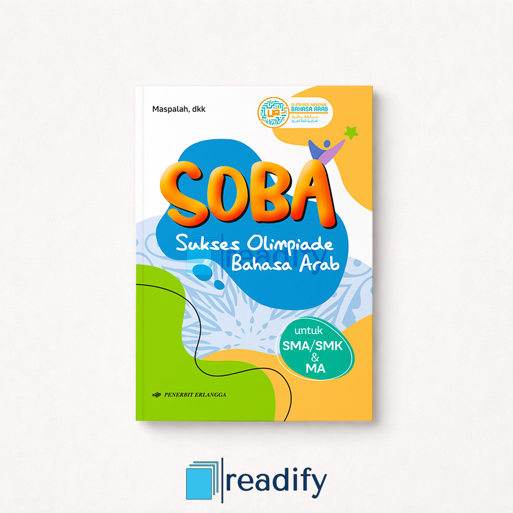 Sukses Olimpiade Bahasa Arab (SOBA) untuk SMA/MA Erlangga