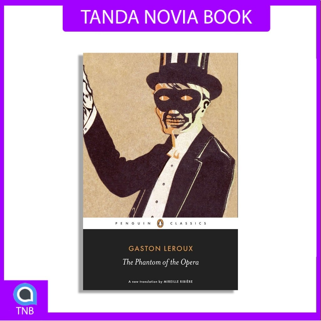 The Phantom of the Opera by Gaston Leroux (English)