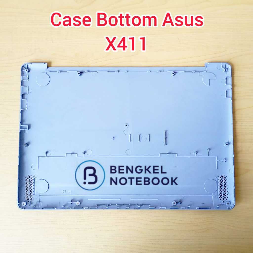 Case Casing Bottom Penutup Bawah Asus X411 A411 A411U X411U X411UA X411UF X411UN S410U S410UF S4200U