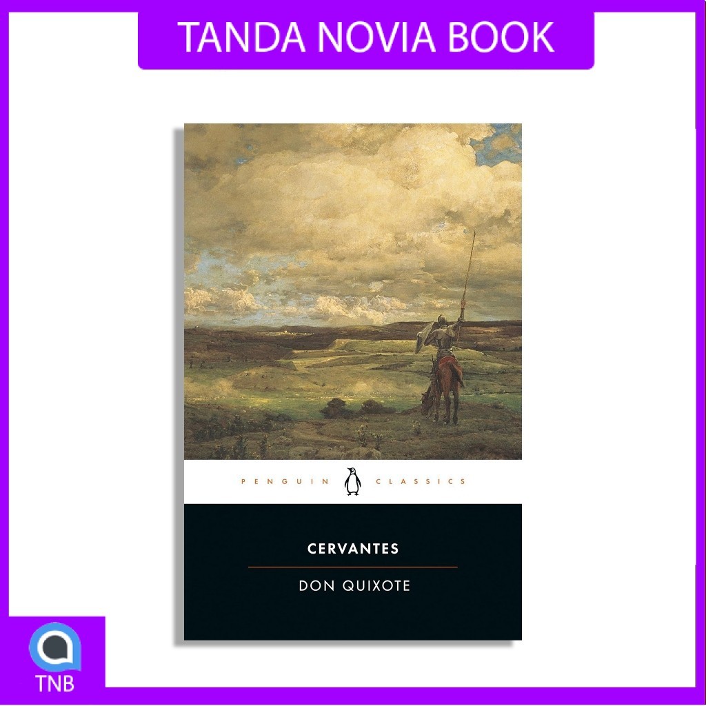 Don Quixote by Miguel De Cervantes