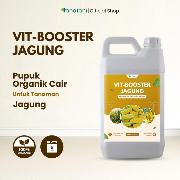 VIT-BOOSTER JAGUNG 5 LITER - Pupuk Semi Organik Cair dan ZPT Khusus Tanaman Jagung - Mempercepat Per