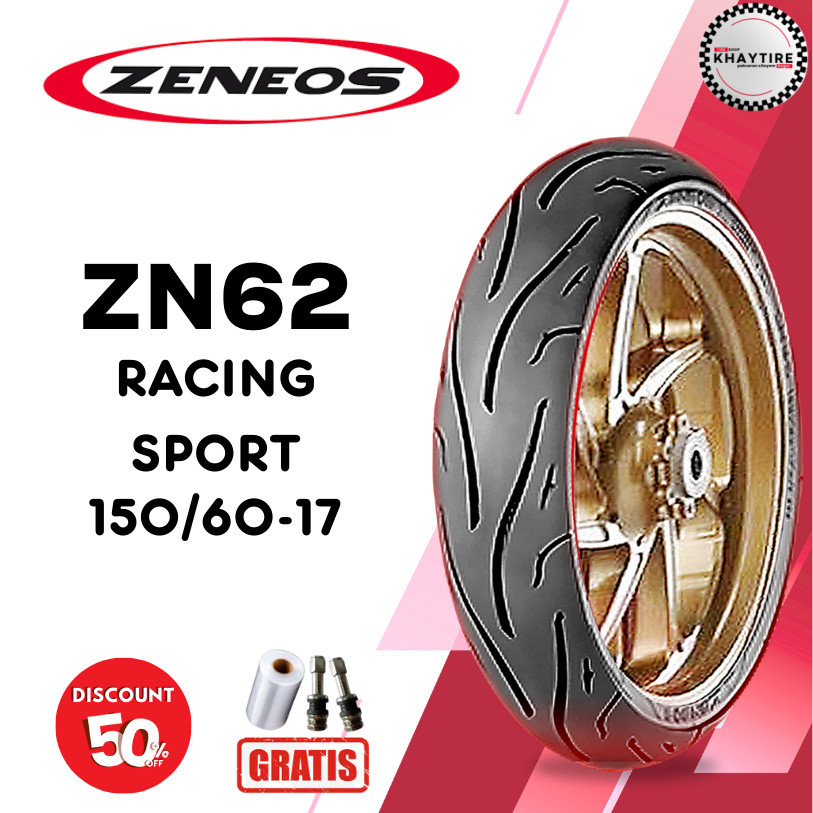 Ban Motor ZENEOS ZN62 RACING SPORT 150/60 RING 17 Tubeless