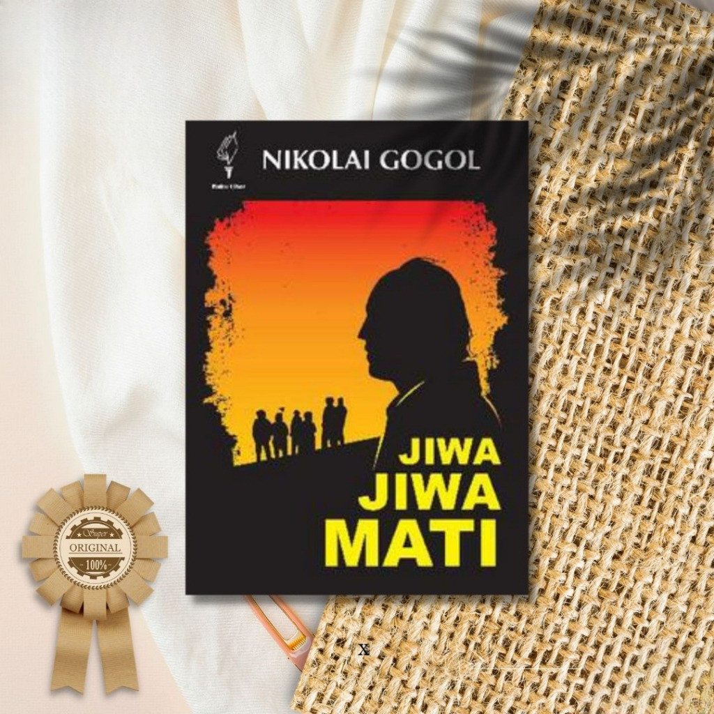 Jiwa-jiwa Mati - Nikolai Gogol