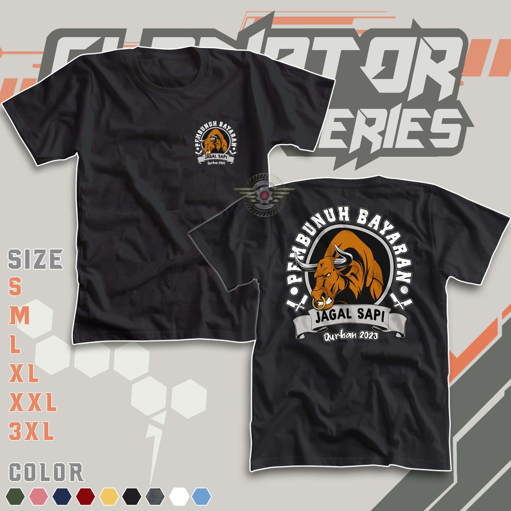 KAOS JAGAL SAPI PEMBUNUH BAYARAN | Baju Panitia Qurban Kurban Idhul Adha 2026 - A1727 S-2XL COMBED 3