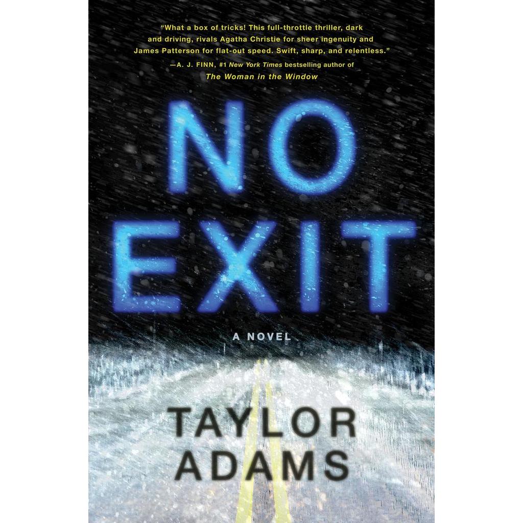No Exit by Adams, Taylor
