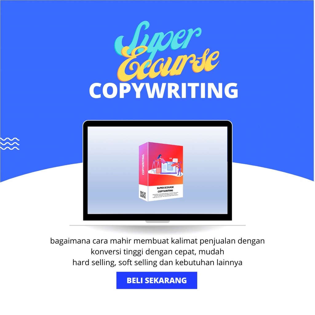 SUPER ECOURSE COPYWRITING  TUTORIAL DIGITAL MARKETING PELUANG USAHA ONLINE INTERNET TOOL BISNIS BONU
