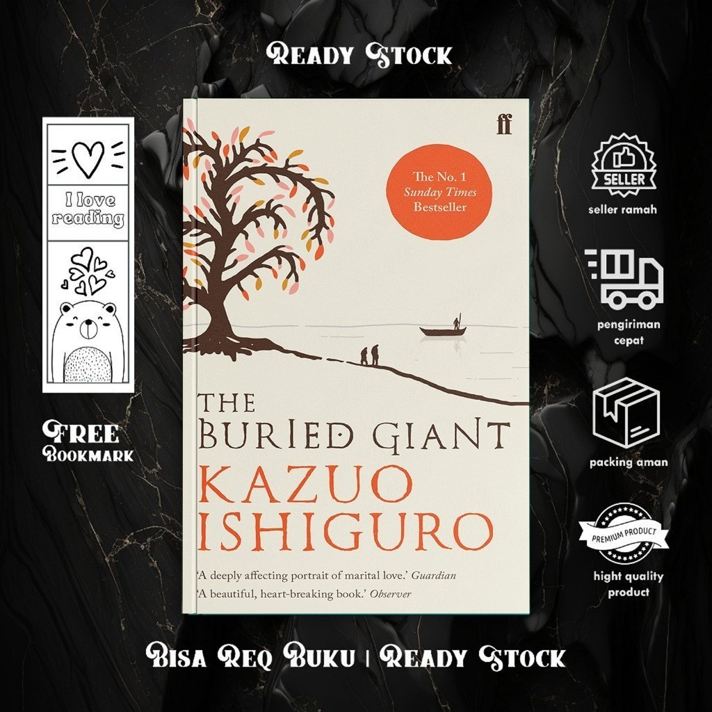 The Buried Giant by Ishiguro Kazuo (English/Indonesia)