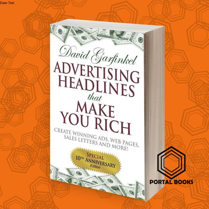 Advertising Headlines That Make You Rich: Create Winning Ads, Web Page
