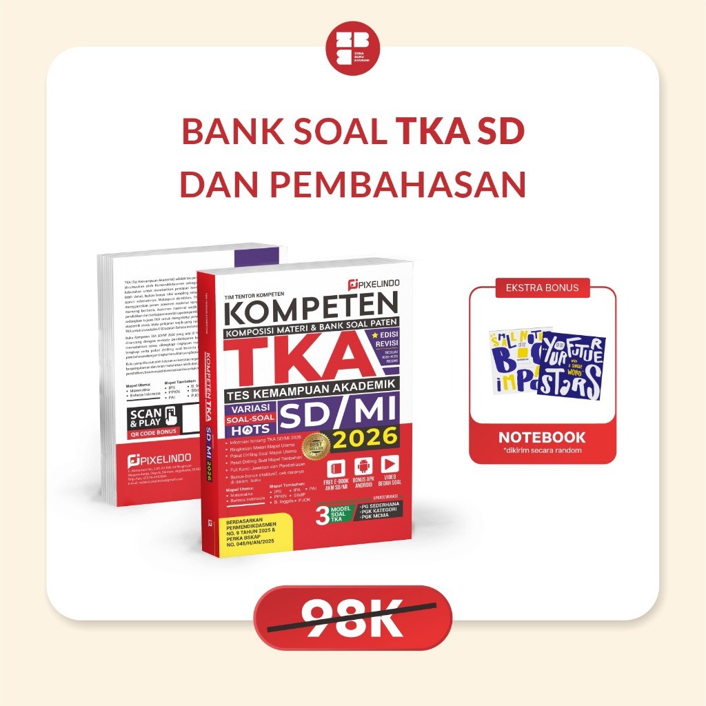 BUKU TKA SD 2026 - KISI KISI RESMI + PREDIKSI SOAL DAN KUNCI JAWABAN UJIAN TKA KELAS 6 SD/MI