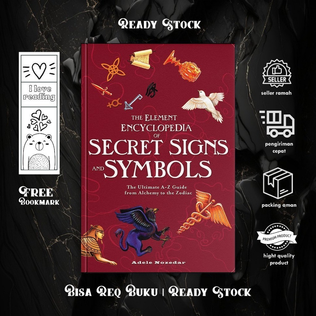 The Element Encyclopedia of Secret Signs and Symbols by Adele Nozedar (English/Indonesia)