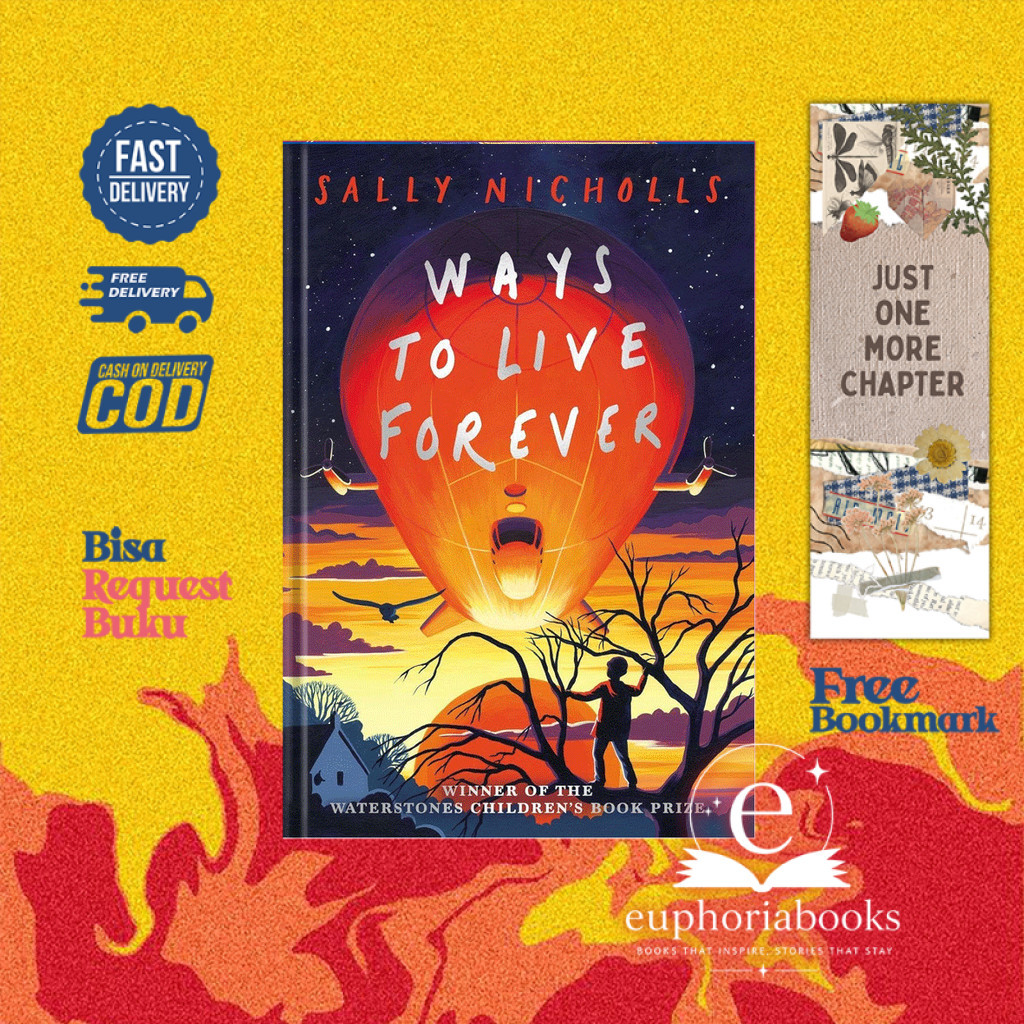 Ways to Live Forever by Sally Nicholls (English Books)