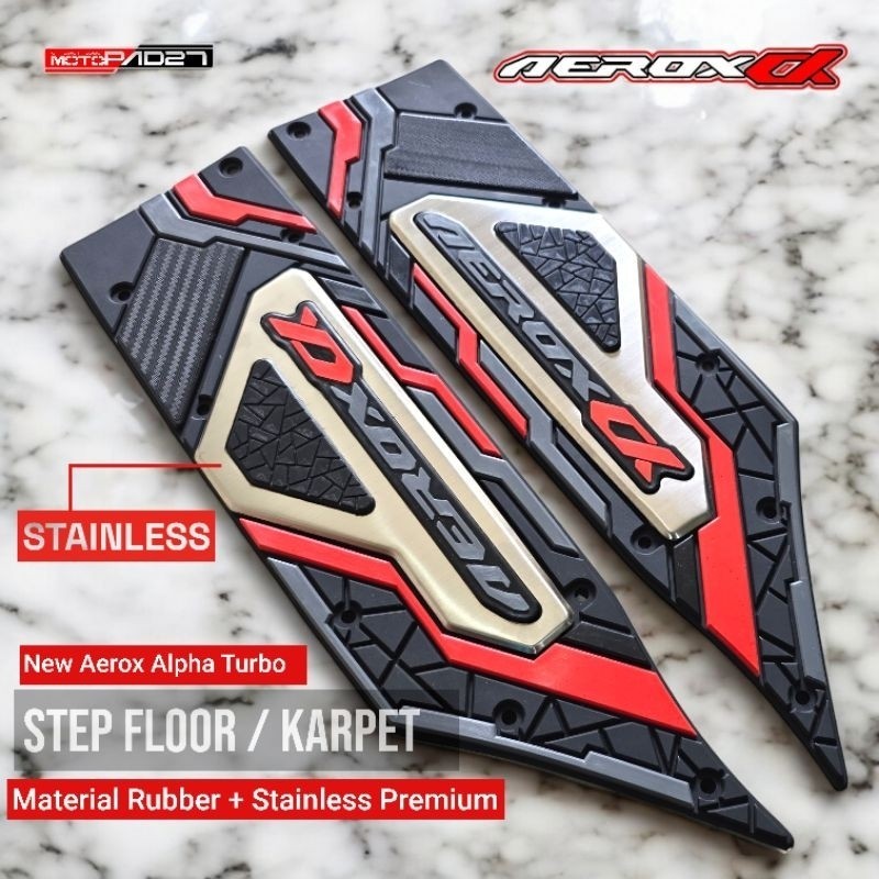 Step Floor Karpet Stainless Aerox Turbo Aerox Alpha Premium Original Motopad27
