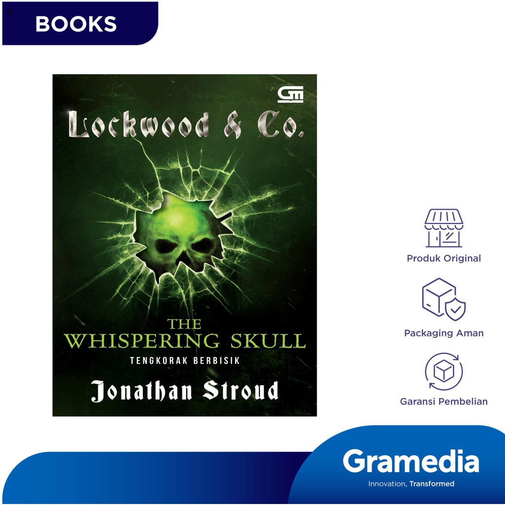 Lockwood & Co#2: Tengkorak Berbisik (The Whispering Skull) (Jonathan Stroud)