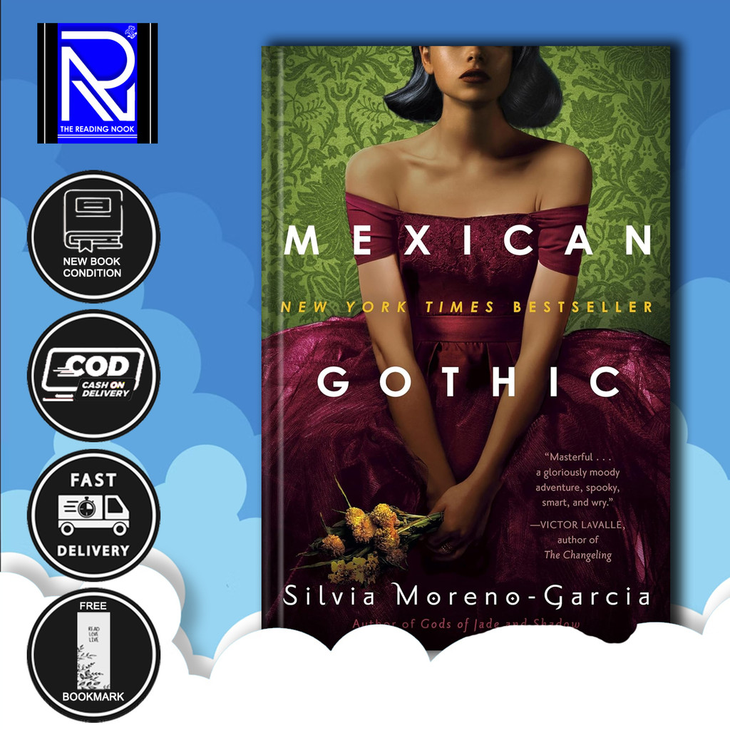Mexican Gothic by Silvia Moreno-Garcia (English Version)