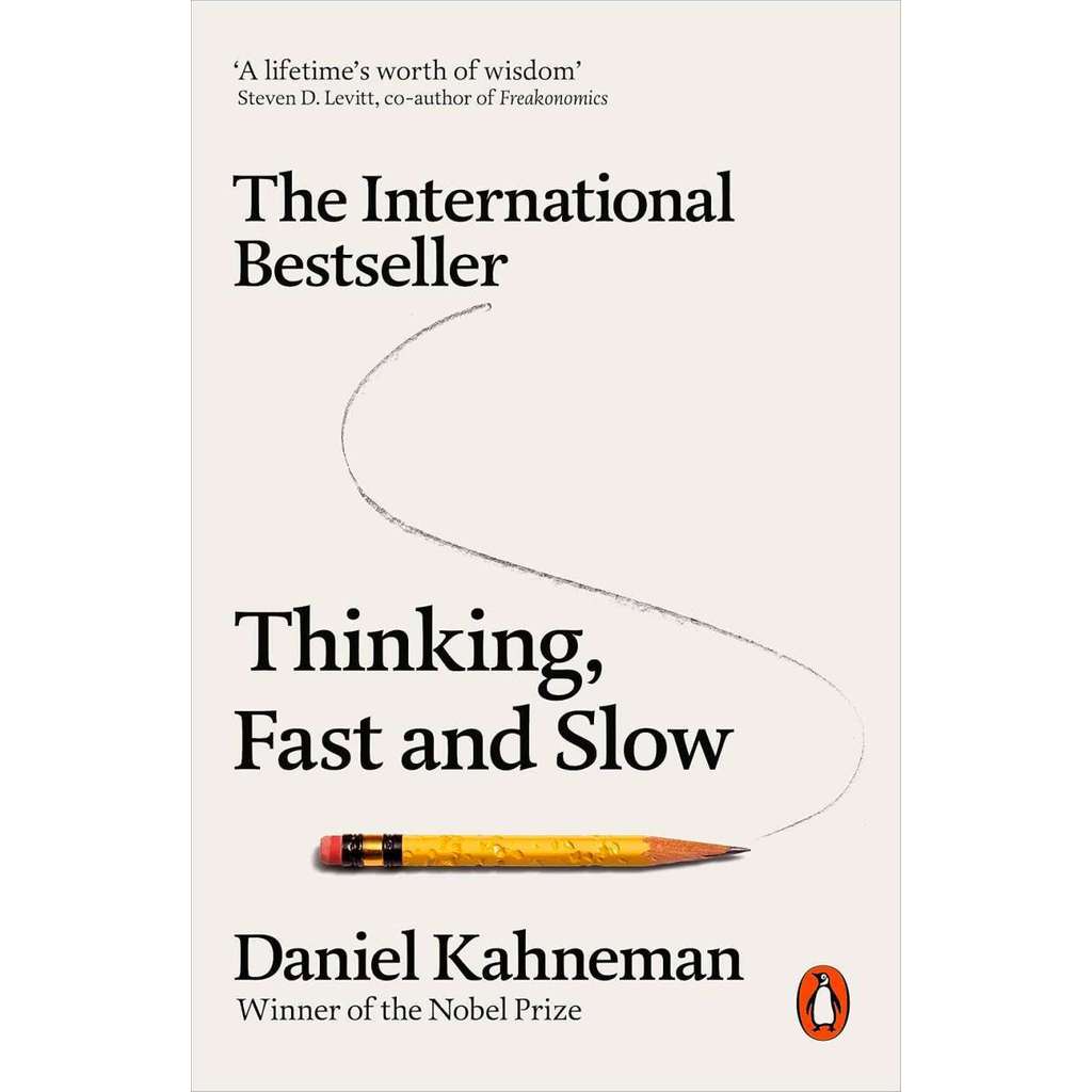 THINKING, FAST AND SLOW