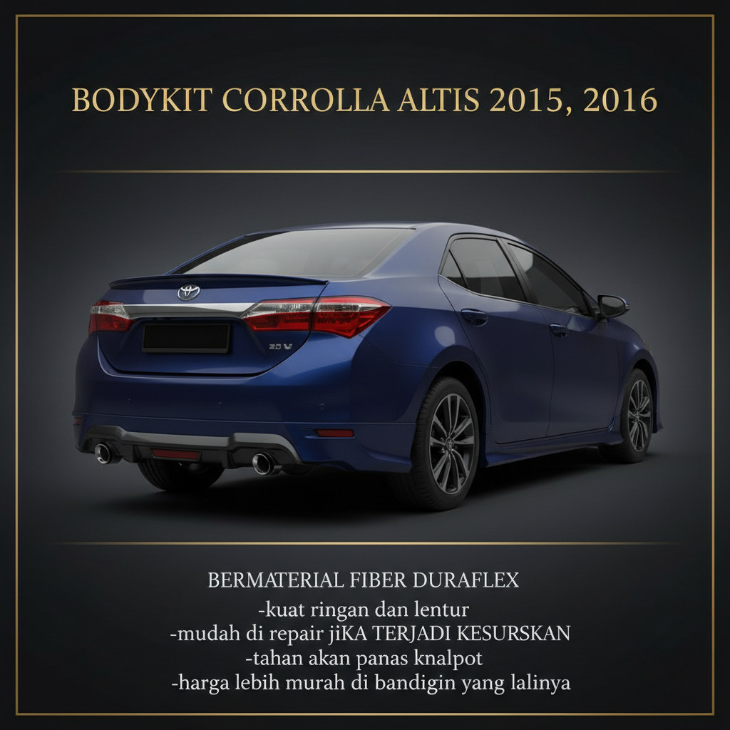 BODYKIT COROLA ALTIS 2014 2015 2016 BODY KIT ALTIS BODIKIT ALTIS