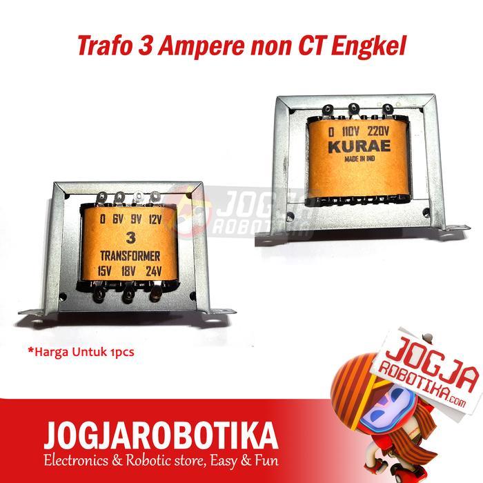 Trafo 3 Ampere non CT Engkel Transformator 3A 3Ampere