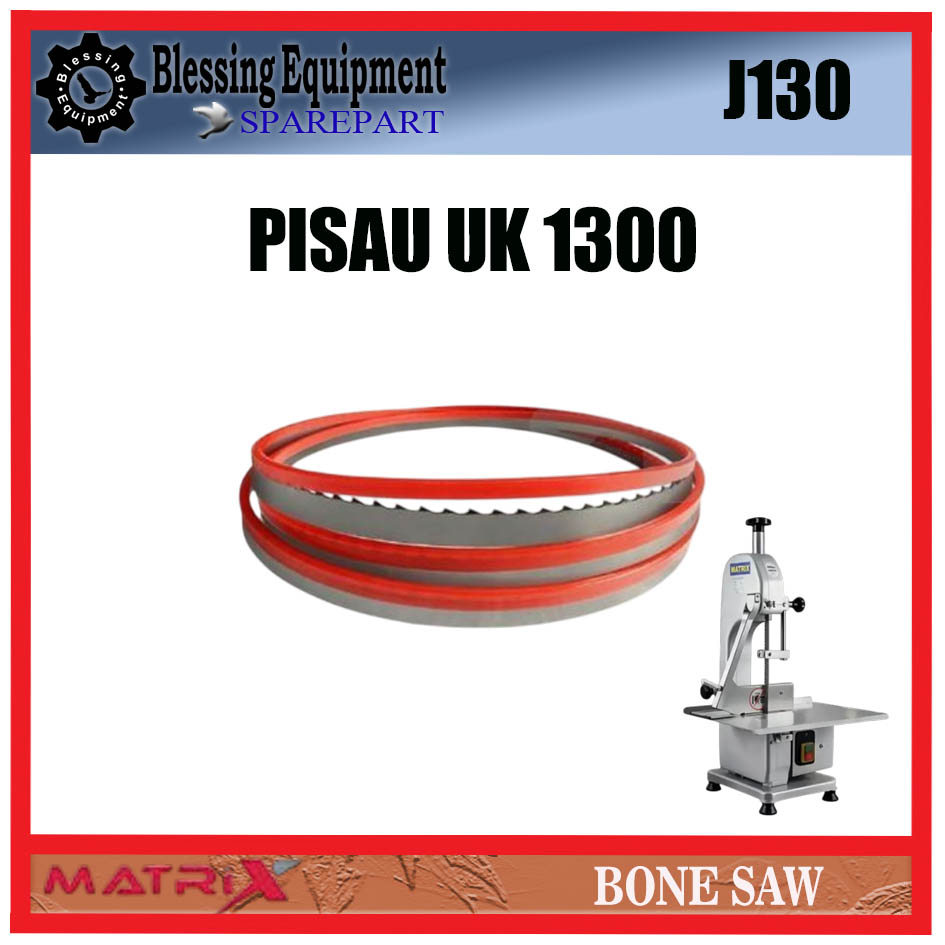 J130 SPAREPART PISAU UK 1300 BONE SAW MATRIX
