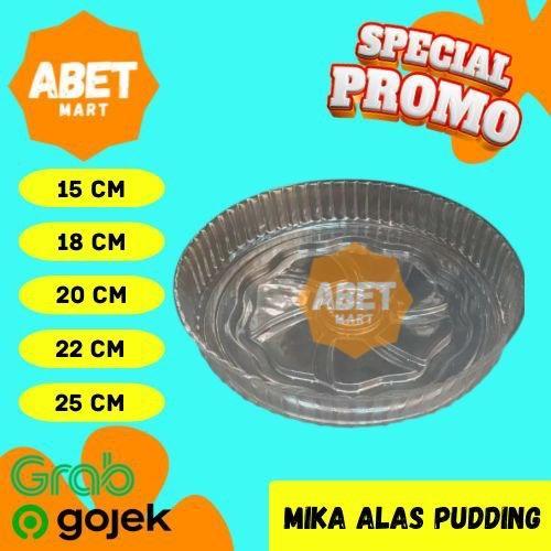 MIKA ALAS PUDDING BULAT DIAMETER 15cm 18cm 20cm 22cm 25cm - Tray Mika Bolu Puding Tatakan Ukuran Uk 