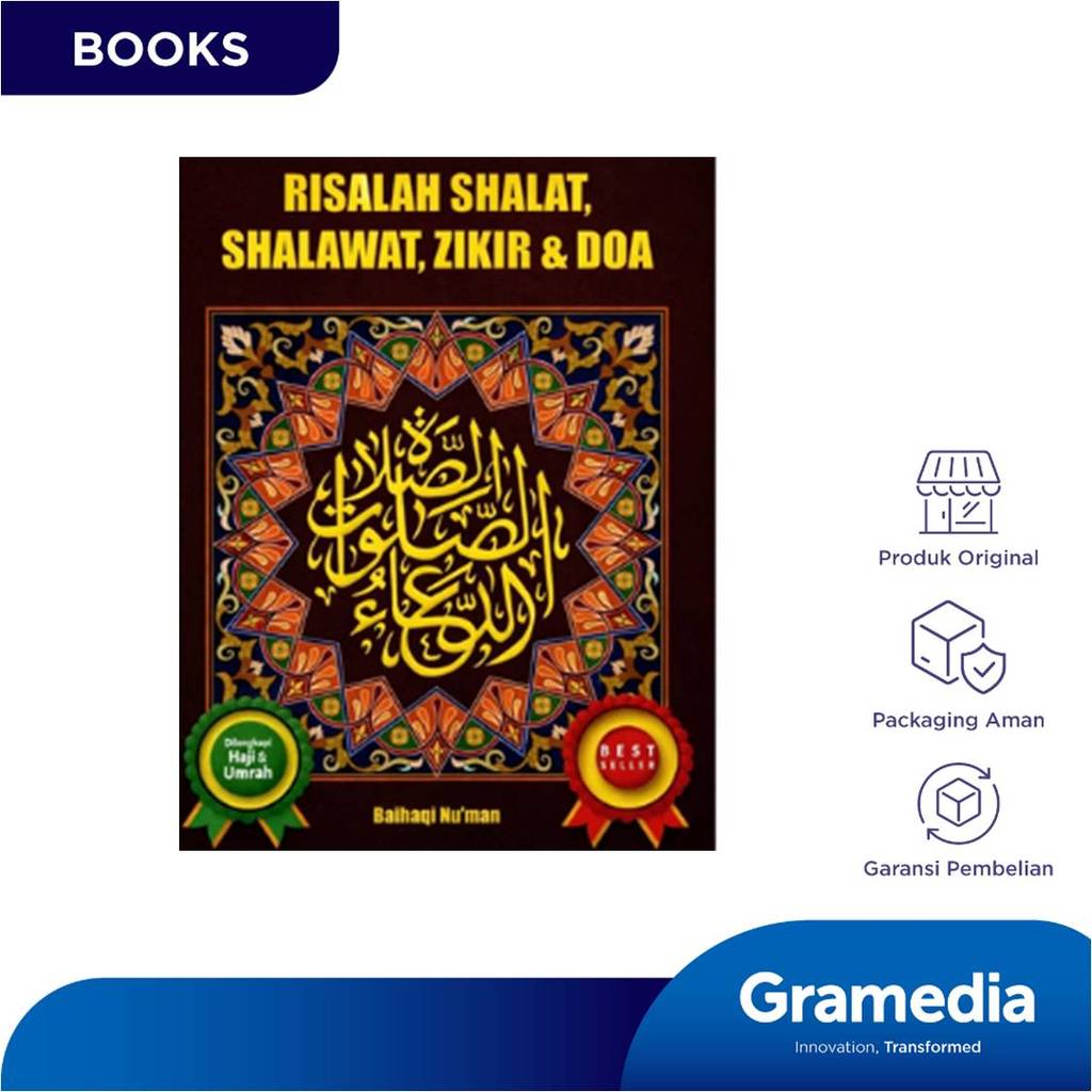 Risalah Shalat, Shalawat, Zikir & Doa (Baihaqi Nu'man)