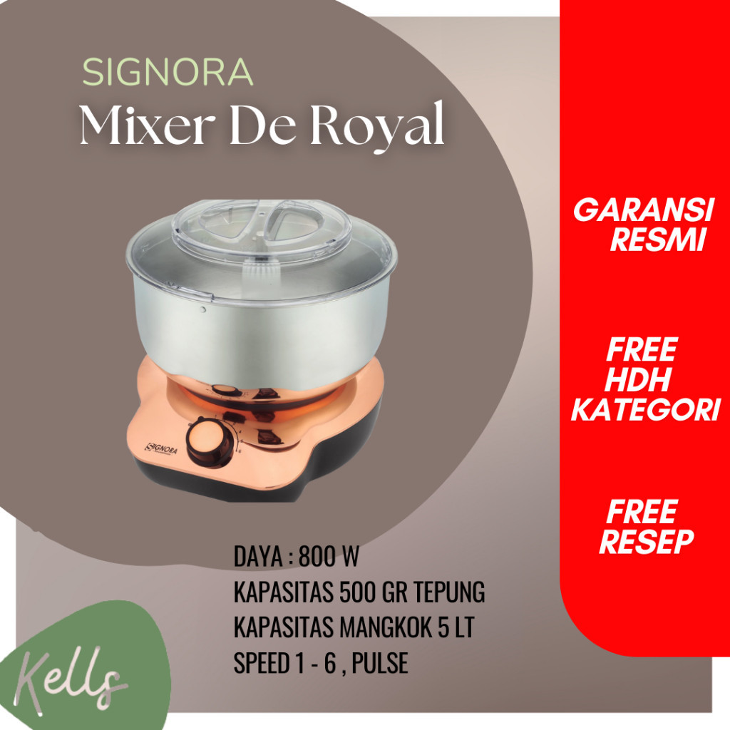 Signora Mixer De Royal