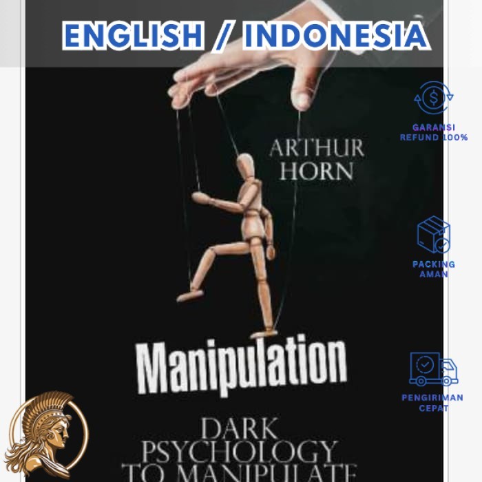 Manipulation Dark Psychology to Manipulate and Control (Indonesia/English)-Athena