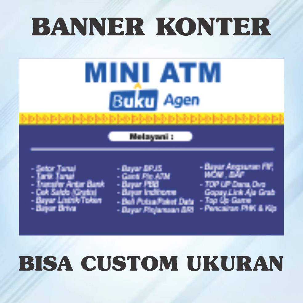 BANNER SPANDUK KONTER ATM MINI AGEN BUKU