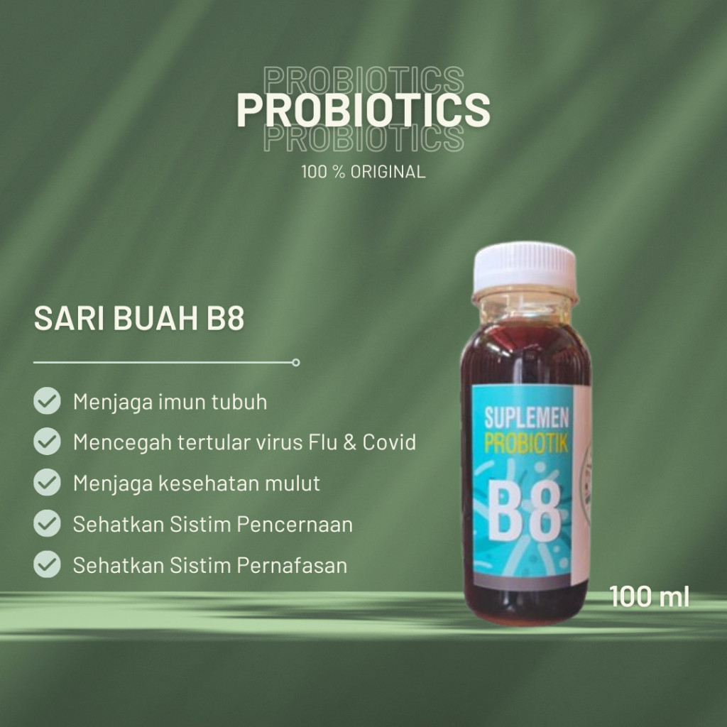 Probiotik Sari Buah B8 Prof Sukardi Menjaga Kesehatan Mulut,  Sistim Pernafasan dan Paru - Paru