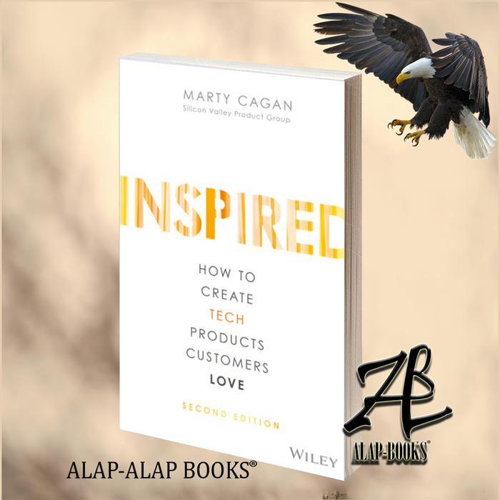 buku Inspired - Second Edition - How to Create Tech Products Customers Love (Marty Cagan)