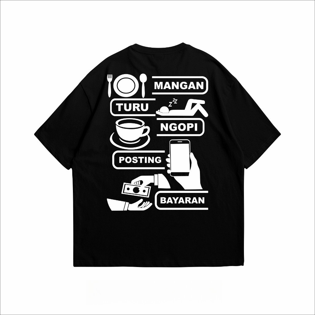 KAOS BAJU KATA KATA IKI URIPKU PIYE URIPMU? MANGAN TURU NGOPI POSTING BAYARAN/KAOS BAJU KATA KATA
