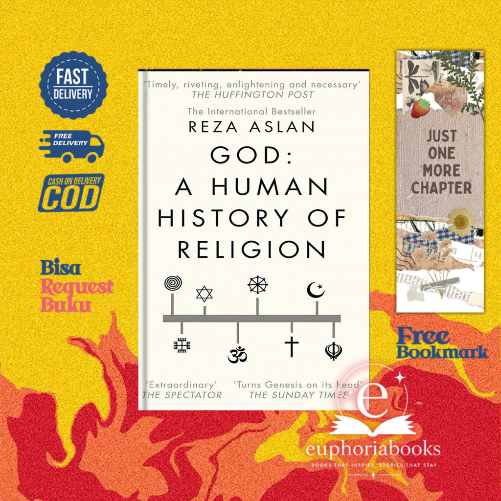 God : A Human History Of Religion - Reza Aslan (English Books)