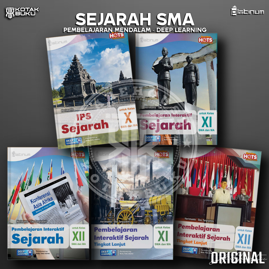 [ TS ] Buku Sejarah 10 11 12 SMA Deep Learning / Sejarah SMA / Platinum