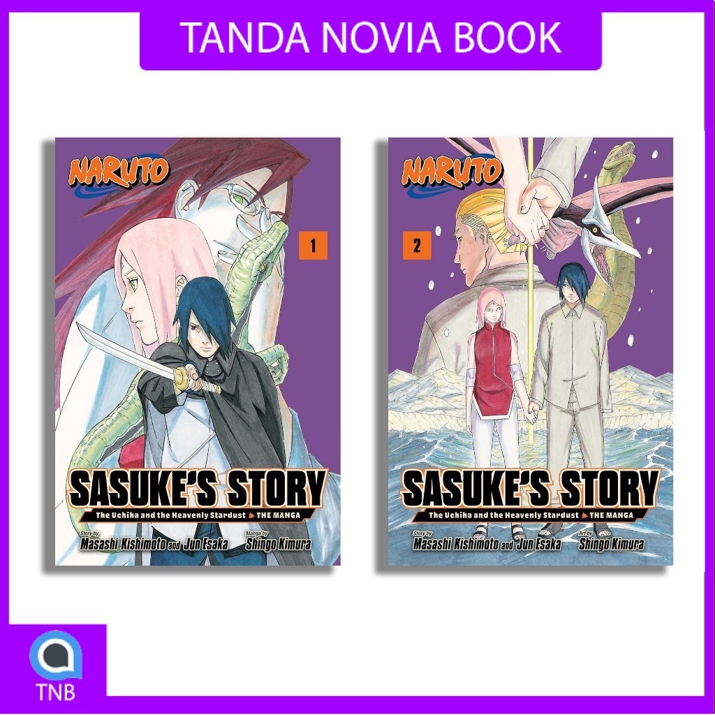 Naruto: Sasuke’s Story—The Uchiha and the Heavenly Stardust: The Manga