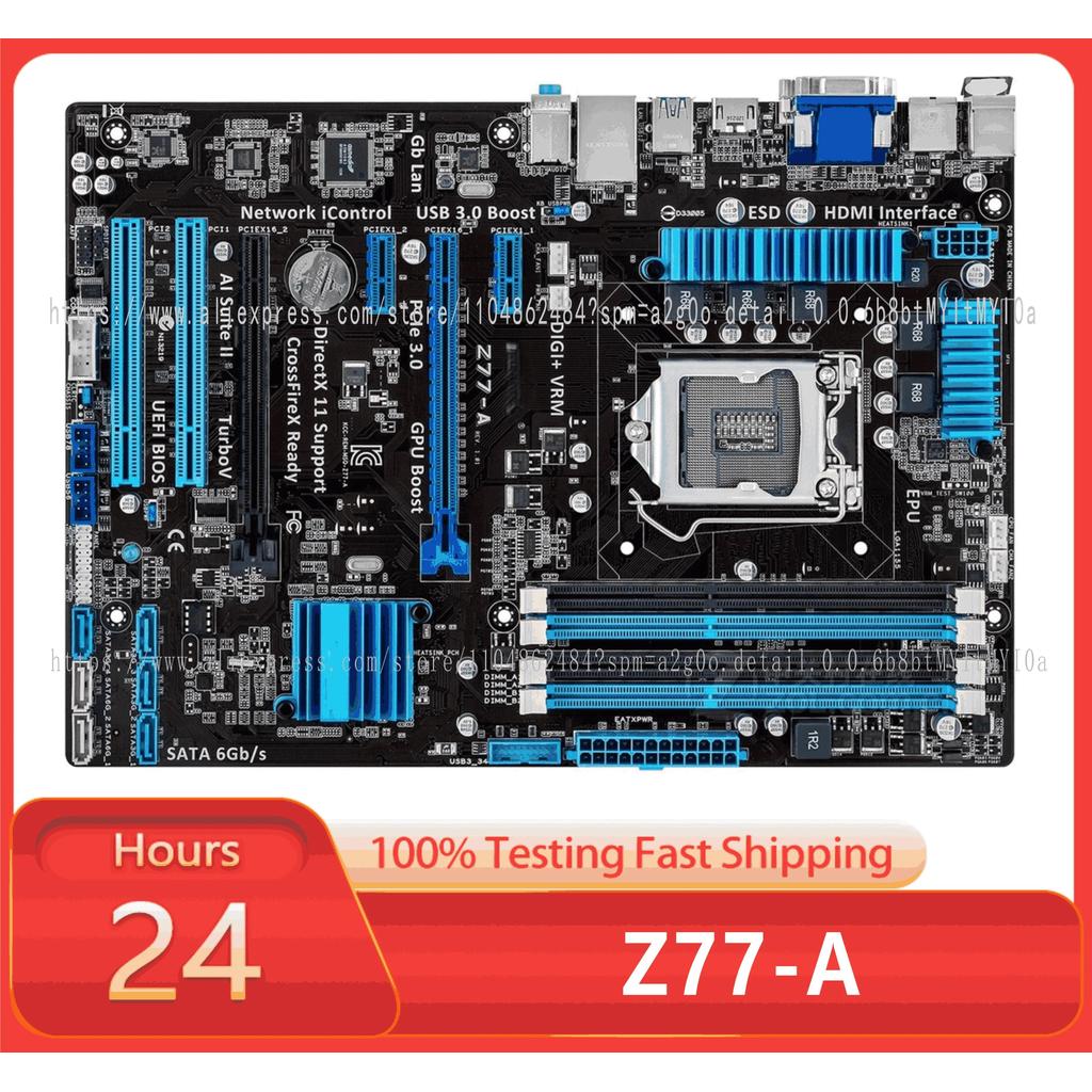 100% testing Z77-A slot LGA 1155 i3 i7 DDR3 32G ATX UEFI BIOS ok