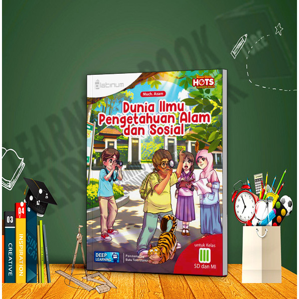 BUKU PLATINUM IPAS KELAS 3 SD/MI KURIKULUM MERDEKA DEEP LEARNING TIGA SERANGKAI TERBARU 2026