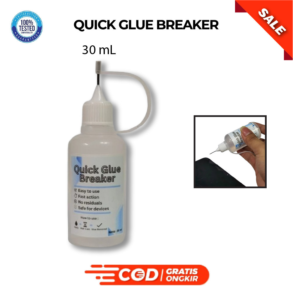 Quick Glue Breaker - 30ml Glue Remover Lcd Backcover best