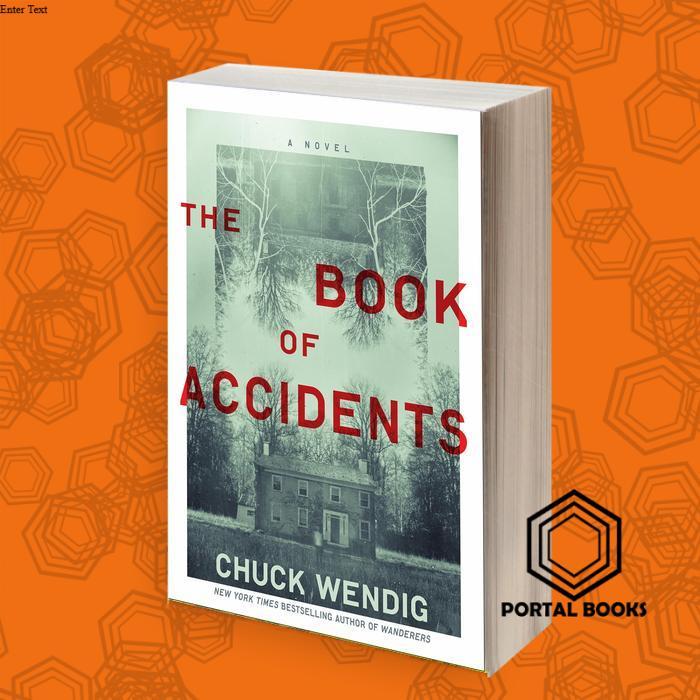 The Book of Accidents Chuck Wendig