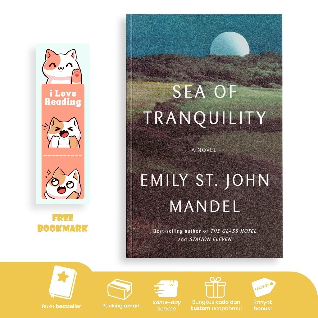 Sea of tranquility by Emily St. John Mandel