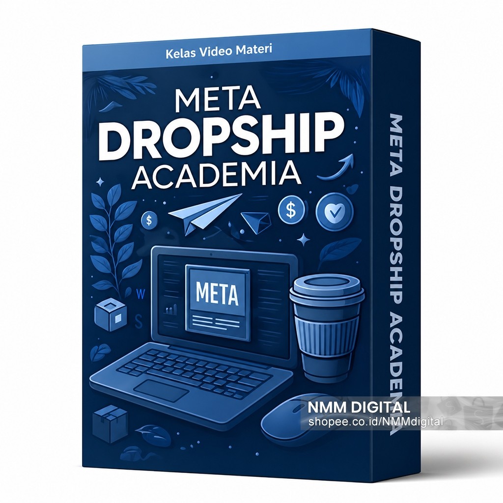 KELAS META DROPSHIP: Materi Video Membangun Usaha Dropship dengan Tools dan Cara yang Tepat