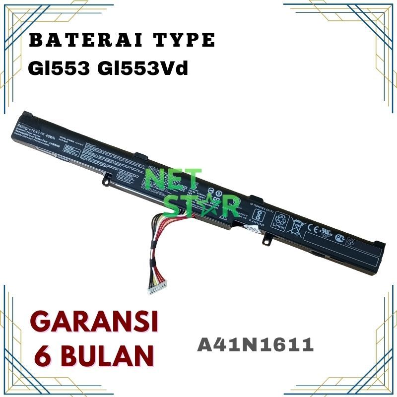 Baterai Laptop A41N1611 For ASUS ROG GL553 GL553VD Series 48Wh -NS